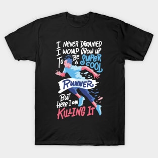 Super Cool Runner Funny Running Gift T-Shirt